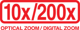 10x Optical Zoom / 200x Digital Zoom